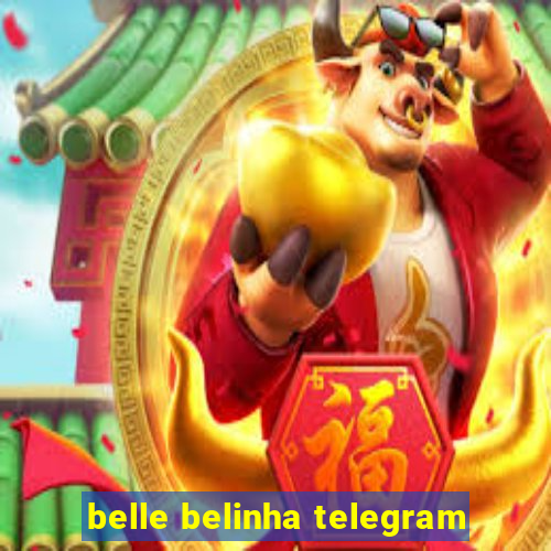 belle belinha telegram